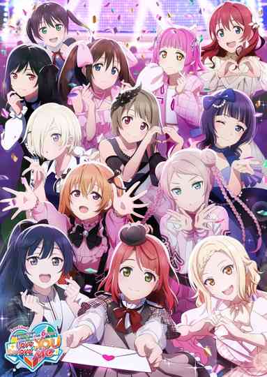 Love Live! Nijigasaki High School Idol Club 6th Live! I love You ⇆ You love Me Poster