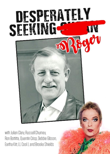 Desperately Seeking Roger