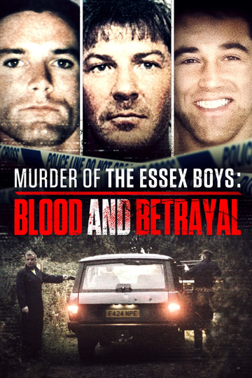 Murder of the Essex Boys: Blood and Betrayal