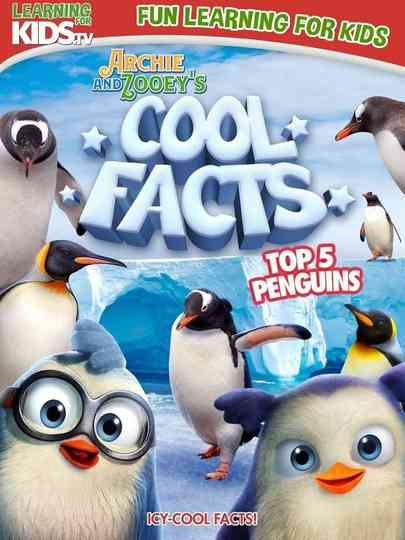 Archie And Zooeys Cool Facts Top 5 Penguins Poster