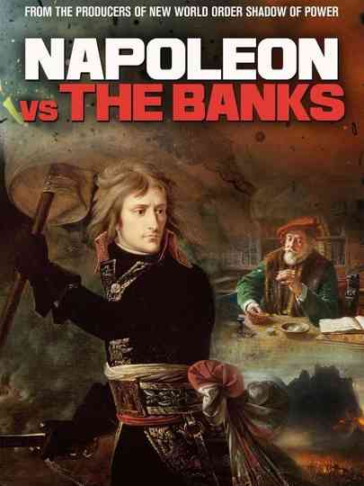 Napoleon Vs The Banks Poster