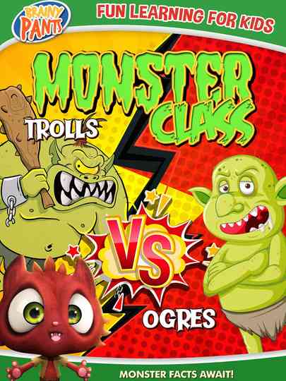 Monster Class: Trolls Vs Ogres Poster