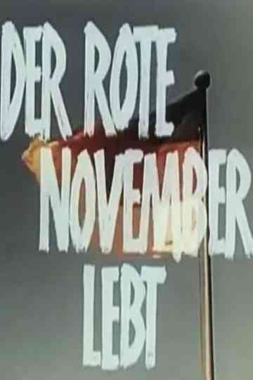 Der Rote November lebt Poster