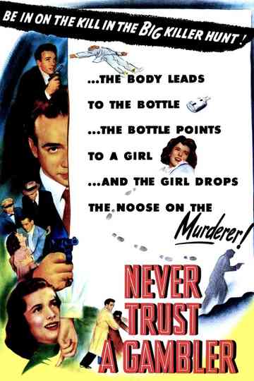 Never Trust a Gambler Poster