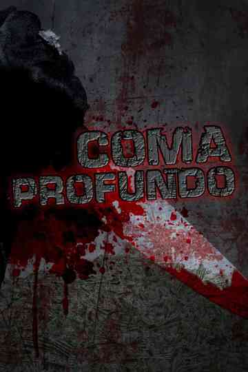 Coma profundo Poster