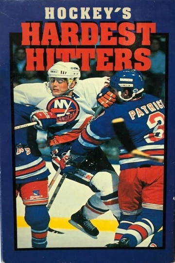 Hockey's Hardest Hitters Poster