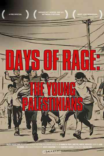 Days of Rage: The Young Palestinians Poster