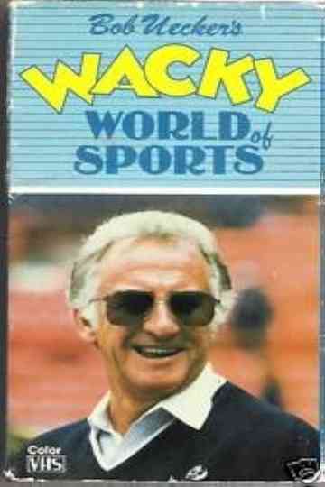 Bob Uecker's Wacky World of Sports Poster