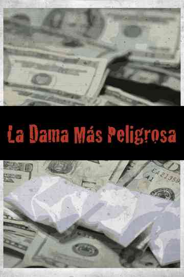 La dama más peligrosa Poster