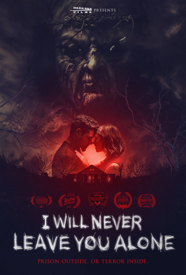 I Will Never Leave You Alone Poster