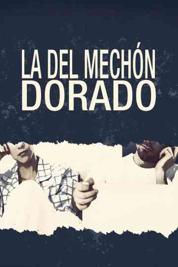 La del mechón dorado Poster