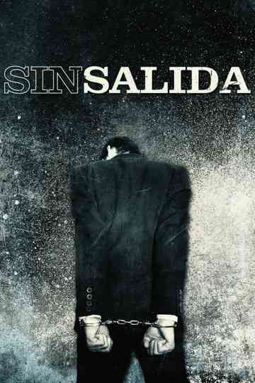 Sin salida Poster