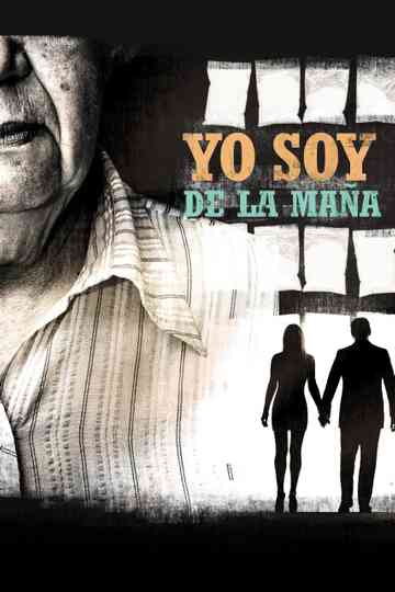 Yo soy de la maña Poster
