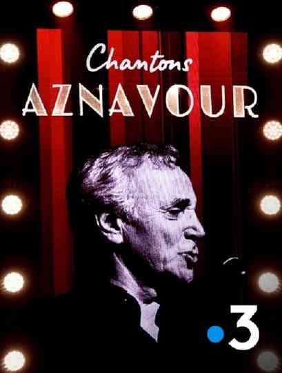 Chantons Aznavour Poster