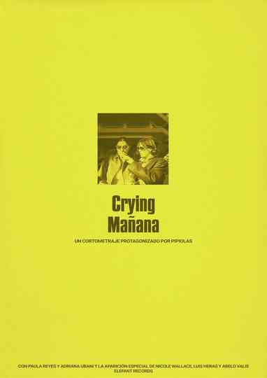 Crying Mañana Poster