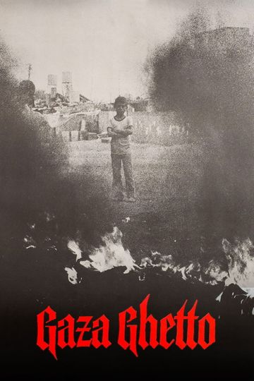 Gaza Ghetto: Portrait of a Palestinian Family