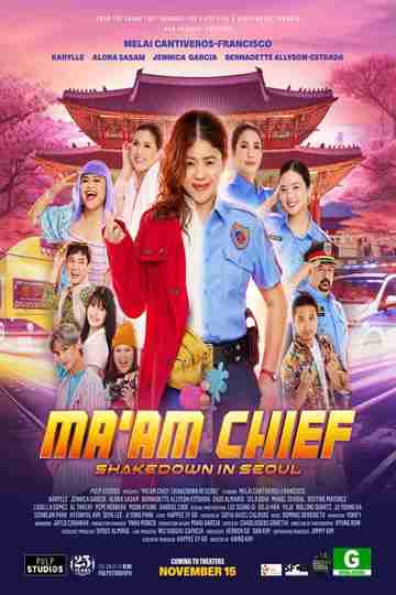 Ma'am Chief: Shakedown in Seoul Poster
