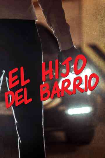 El hijo del barrio Poster