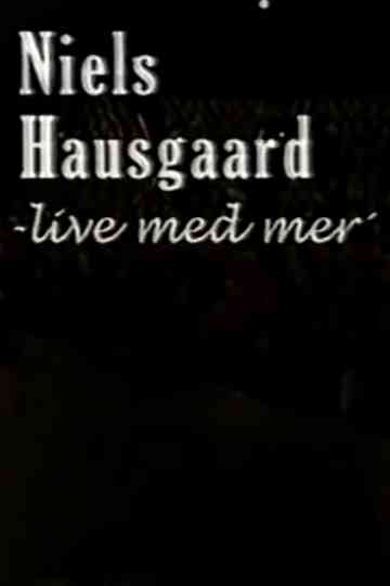 Niels Hausgaard: Live med mer Poster