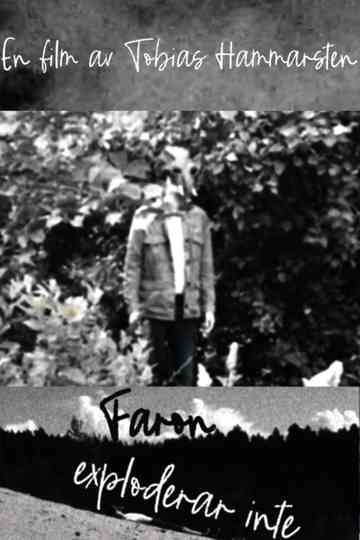 Faron exploderar inte Poster