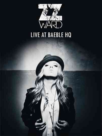 ZZ Ward - Live at Baeble HQ Poster