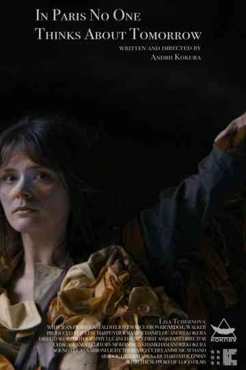 In Paris No One Thinks About Tomorrow Poster