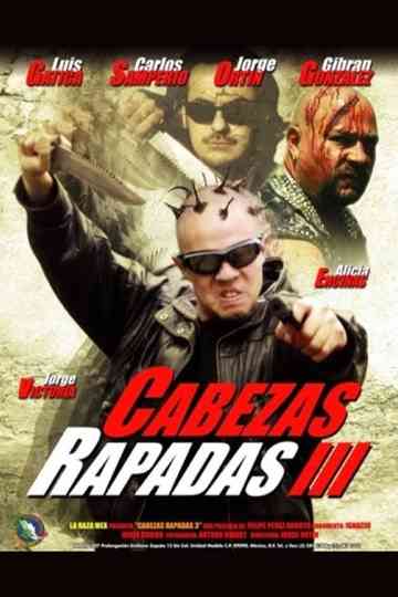 Cabezas Rapadas III Poster