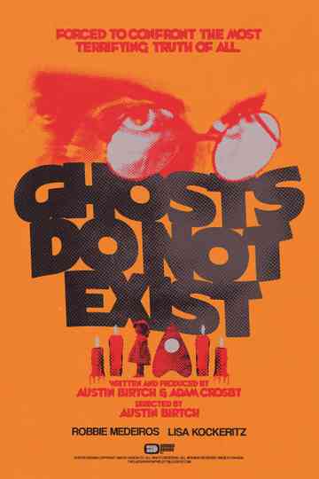 Ghosts Do Not Exist Poster