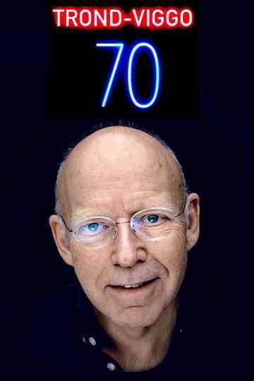 Trond-Viggo 70 Years Poster
