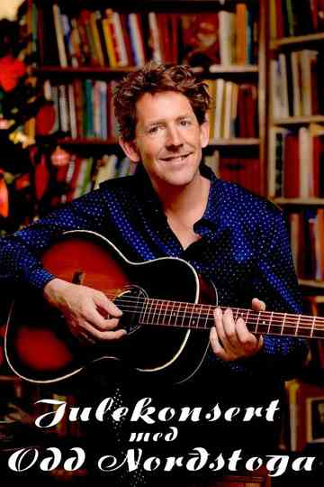 Christmas Concert with Odd Nordstoga Poster