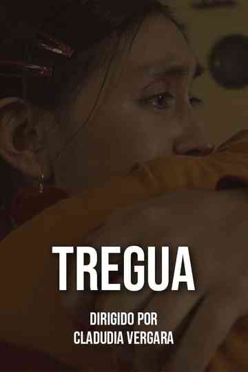TREGUA Poster