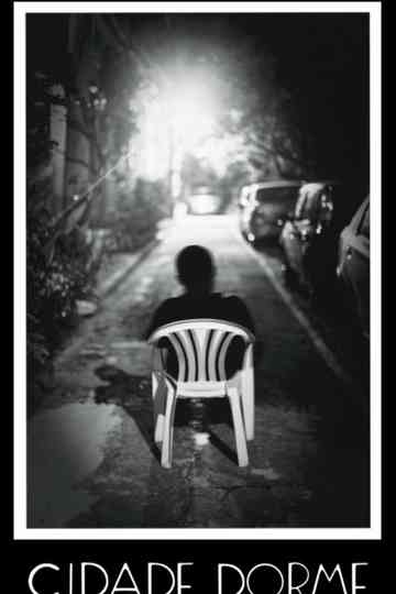 Cidade Dorme Poster