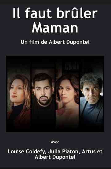 Il faut brûler maman Poster