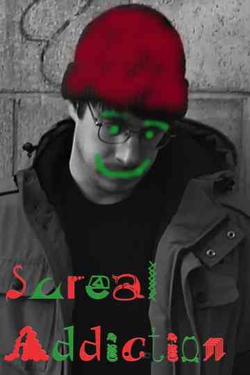 Sureal Addiction Poster