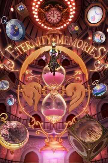 Eternity Memories Poster