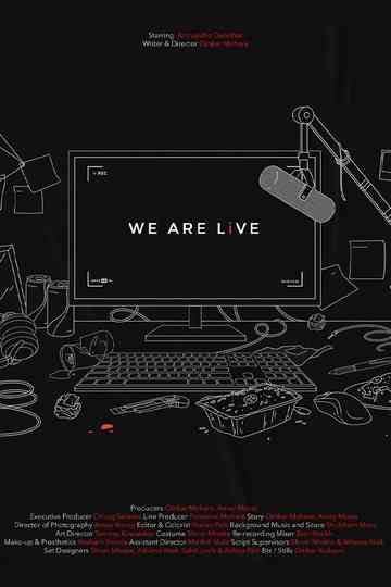 We Are Live Poster