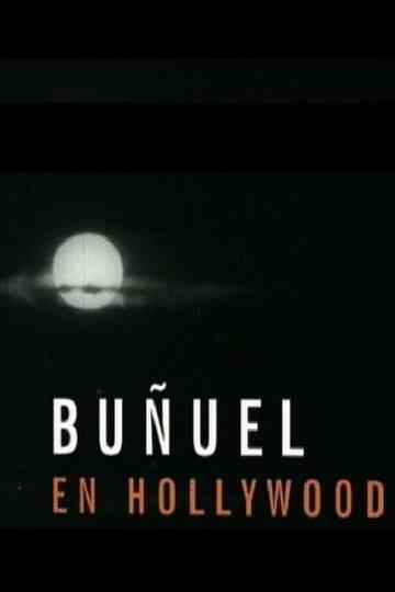 Buñuel in Hollywood Poster