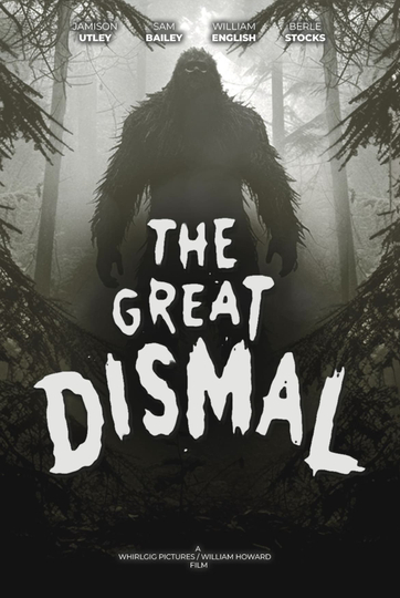 The Great Dismal Poster