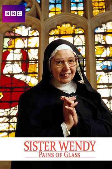 Sister Wendy's Pains of Glass Poster