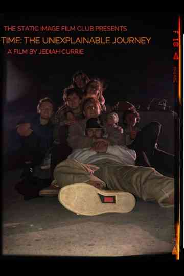 Time: The Unexplainable Journey Poster