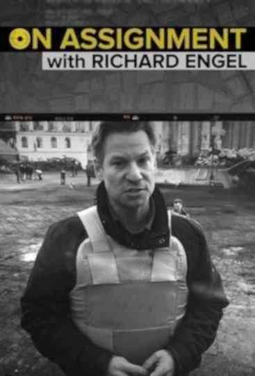 On Assignment with Richard Engel Poster