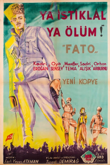 Fato - Ya İstiklal Ya Ölüm Poster