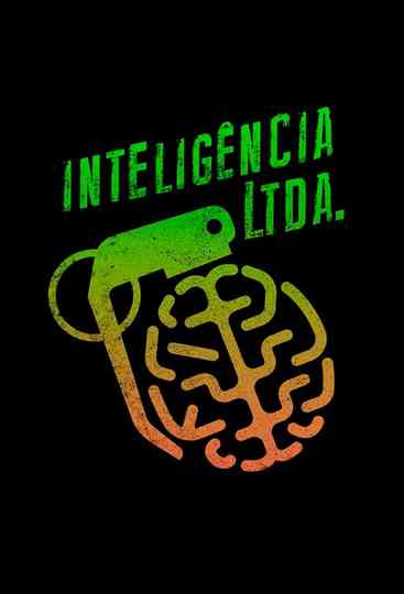 Inteligência Ltda. Poster