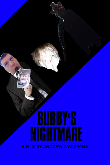 Bubby's Nightmare Poster