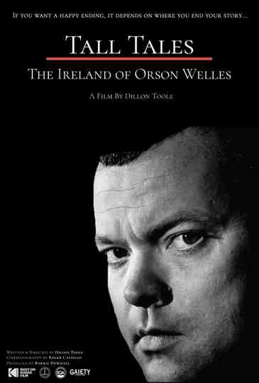 Tall Tales: The Ireland of Orson Welles poster