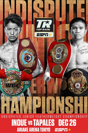 Naoya Inoue vs. Marlon Tapales