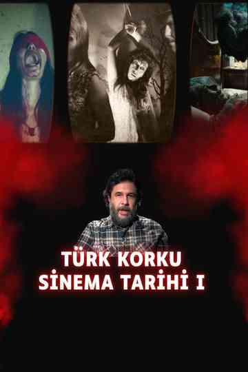History of Turkish Horror Cinema I Poster
