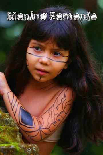 Menina Semente Poster