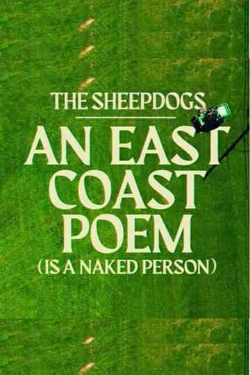 The Sheepdogs - An East Coast Poem - Live at The Shore Club Poster