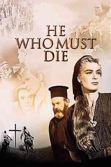 He Who Must Die Poster